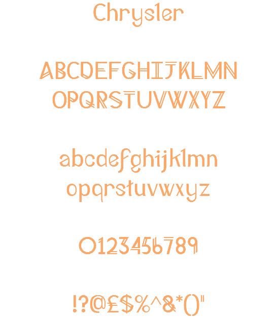 Chrysler ABCDEFGHIJKLMN OPQRSTUVWXYZ abcdefghijklmn opqrstuvwxyz 0123456789 !?@£$%^&*()"